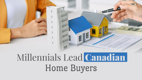 Millennials Lead Canadian Home Buyers