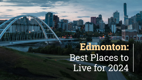 Edmonton: Top 10 Best Places to Live in Canada for 2024