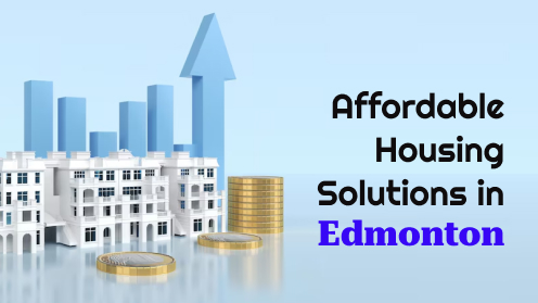 Home for All: Fostering Affordable Housing Solutions in Edmonton