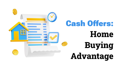 Cash Offers: Homebuying Advantage