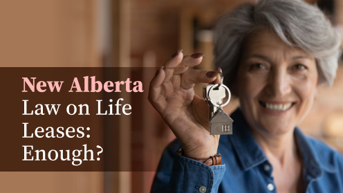 New Alberta Law on Life Leases: A Step Forward, but Enough?