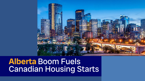 Alberta Boom Fuels Canadian Housing Starts